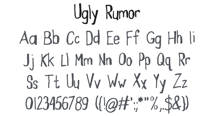 Ugly Rumor Font