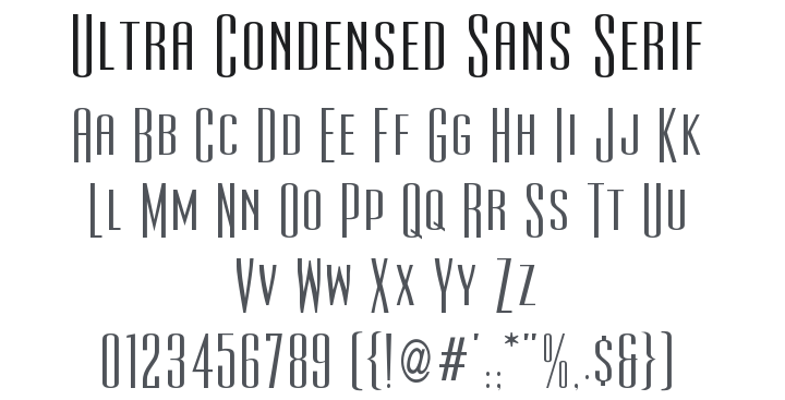Ultra Condensed Sans Serif Font