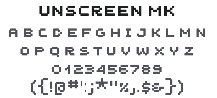 Unscreen MK Font