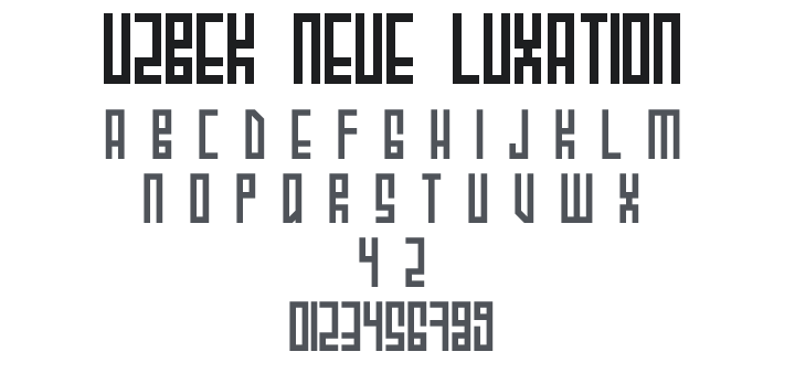 Uzbek Neue Luxation Font