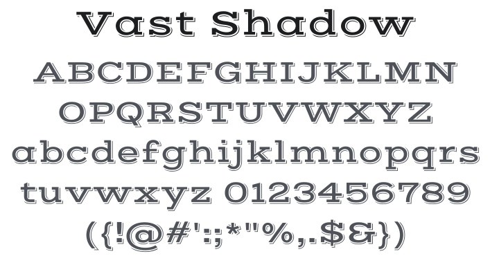 Vast Shadow Font