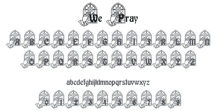 We Pray Font