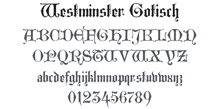Westminster Gotisch Font