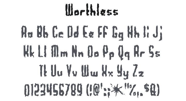 Worthless Font