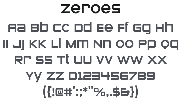 Zeroes Font Family
