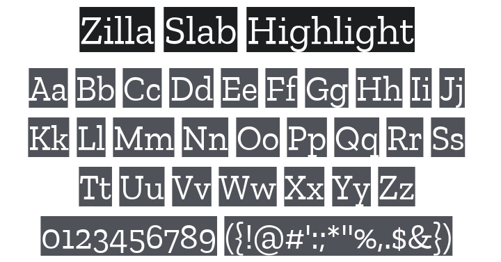 Zilla Slab Highlight Font Family