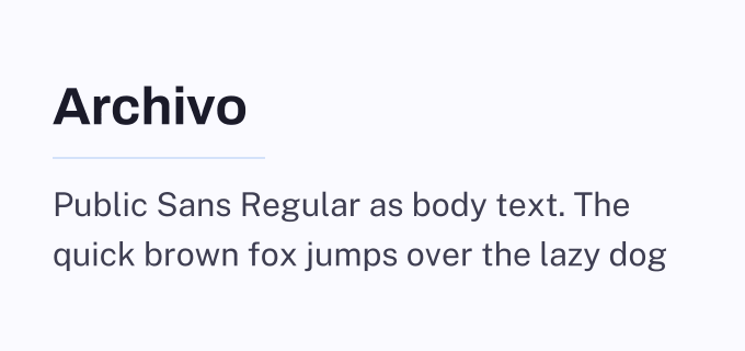 Archivo + Public Sans font pairing preview