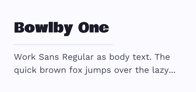 Bowlby One + Work Sans font pairing preview