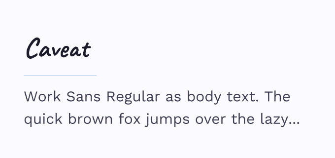 Caveat + Work Sans font pairing preview