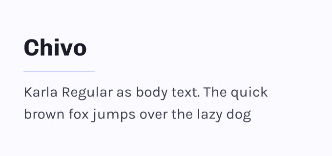 Chivo + Karla font pairing preview