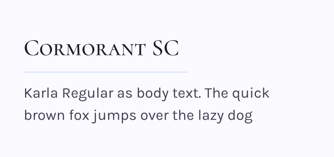 Cormorant SC + Karla font pairing preview