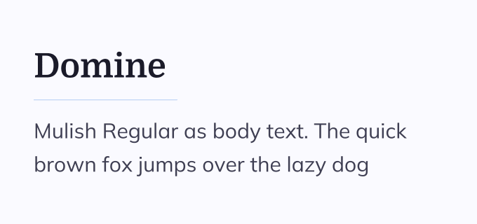 Domine + Mulish font pairing preview