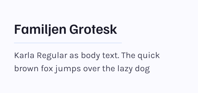 Familjen Grotesk + Karla font pairing preview