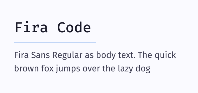 Fira Code + Fira Sans font pairing preview