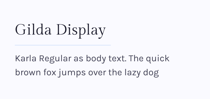 Gilda Display + Karla font pairing preview