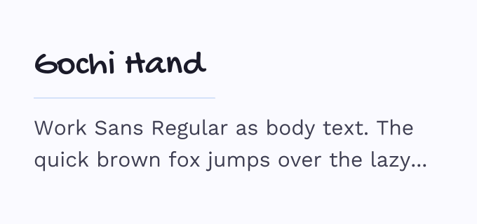 Gochi Hand + Work Sans font pairing preview