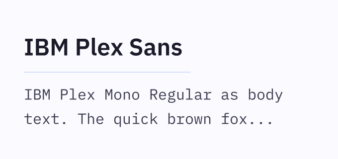 IBM Plex Sans + IBM Plex Mono font pairing preview