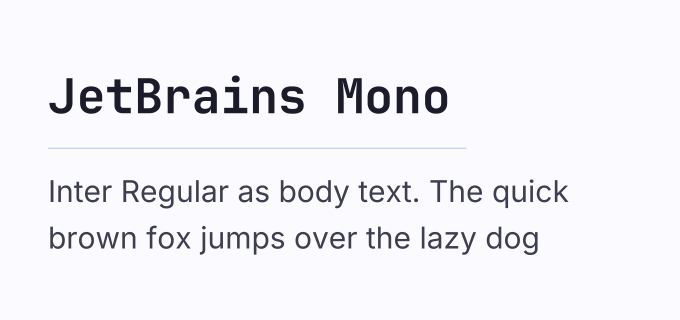 JetBrains Mono + Inter font pairing preview