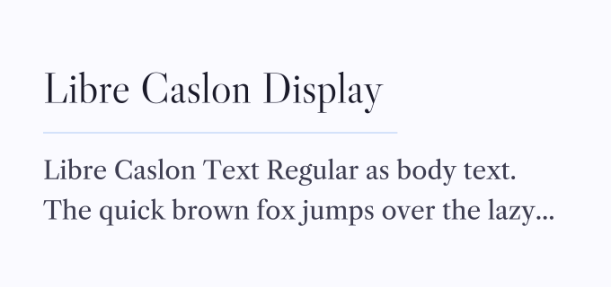 Libre Caslon Display + Libre Caslon Text font pairing preview