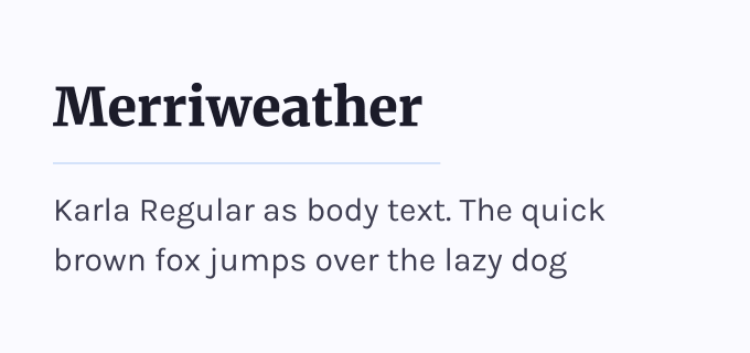 Merriweather + Karla font pairing preview