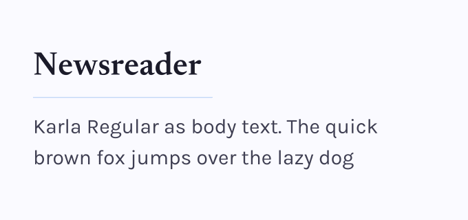 Newsreader + Karla font pairing preview