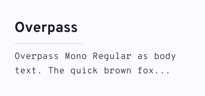 Overpass + Overpass Mono font pairing preview