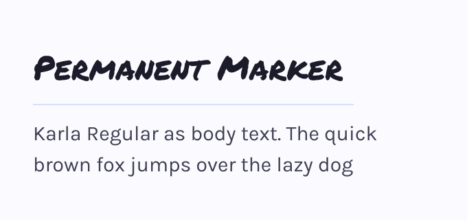 Permanent Marker + Karla font pairing preview