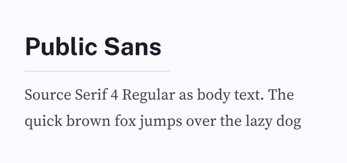 Public Sans + Source Serif 4 font pairing preview