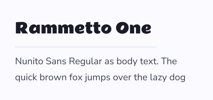 Rammetto One + Nunito Sans font pairing preview
