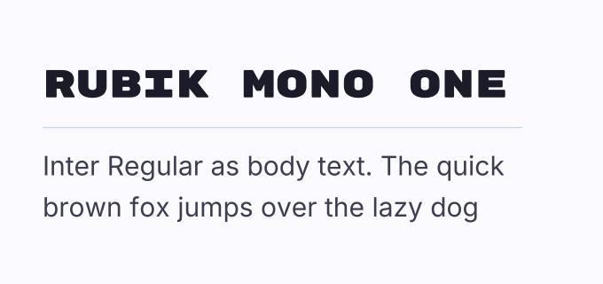 Rubik Mono One + Inter font pairing preview