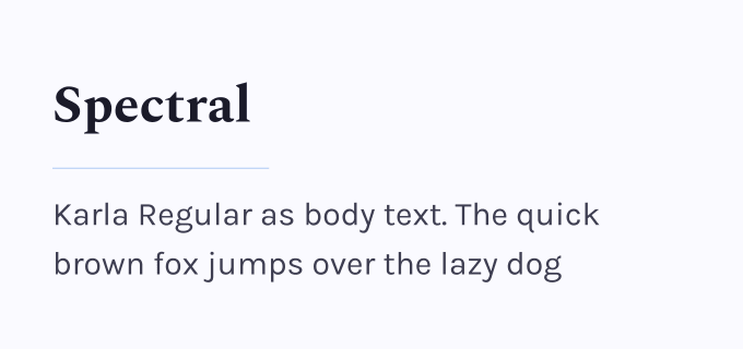 Spectral + Karla font pairing preview