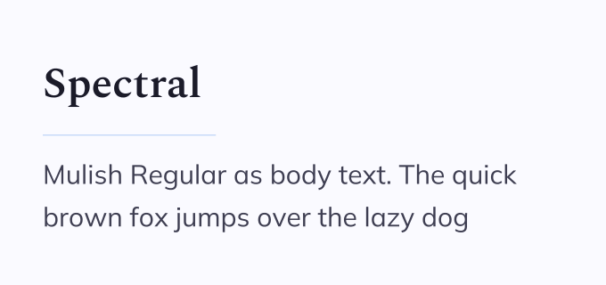 Spectral + Mulish font pairing preview