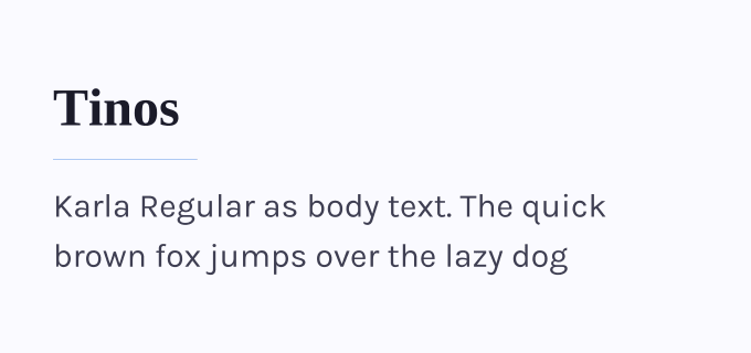 Tinos + Karla font pairing preview