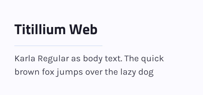 Titillium Web + Karla font pairing preview
