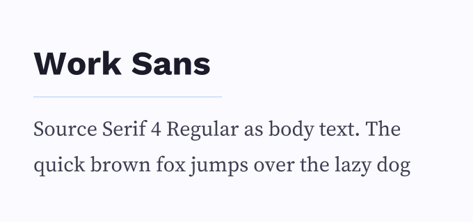 Work Sans + Source Serif 4 font pairing preview
