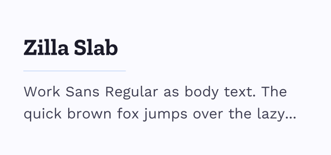 Zilla Slab + Work Sans font pairing preview