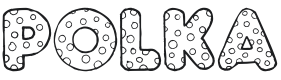 101! Polka Font Preview