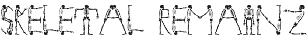 101! Skeletal Remainz Font Preview