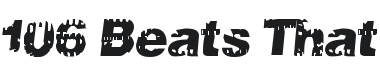 106 Beats That Font Preview