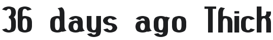 36 days ago Thick BRK Font Preview