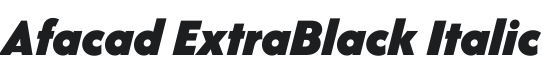 Afacad ExtraBlack Italic Font Preview