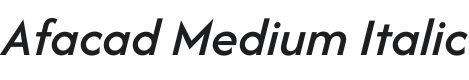 Afacad Medium Italic Font Preview