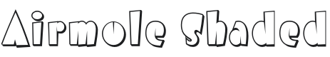 Airmole Shaded-Regular Font Preview