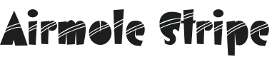 Airmole Stripe-Regular Font Preview