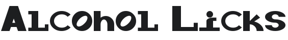 Alcohol Licks Font Preview