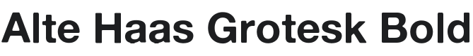 Alte Haas Grotesk Bold Font Preview
