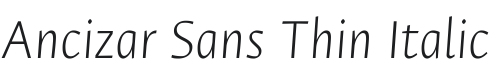 Ancizar Sans Thin Italic Font Preview