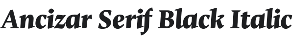 Ancizar Serif Black Italic Font Preview