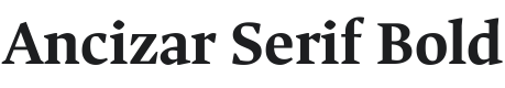 Ancizar Serif Bold Font Preview