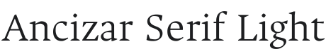 Ancizar Serif Light Font Preview